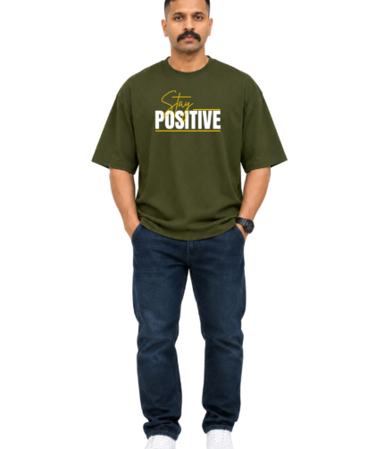 Unisex Oversized Hip Hop T-Shirt – 220 GSM Stay Positive Front Printed T-Shirt