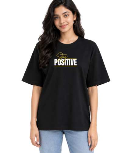 Unisex Oversized Hip Hop T-Shirt – 220 GSM Stay  Positive Front Printed T-shirt